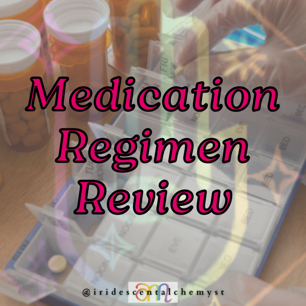 Medication Regimen Review